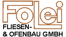 Fliesenleger Sachsen: FOLEI FLIESEN- & OFENBAU GMBH