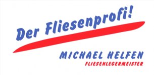 Fliesenleger Rheinland-Pfalz: Michael Helfen Fliesenlegermeister