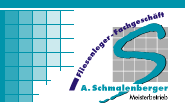 Fliesenleger Rheinland-Pfalz: A.Schmalenberger Fliesenleger Fachgeschäft