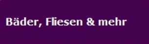 Fliesenleger Schleswig-Holstein: Bad Design Westphal GmbH