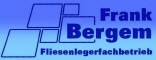 Fliesenleger Berlin: Frank Bergem - Fliesenlegerfachbetrieb